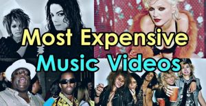 Five Most Expensive Music Videos Ever - Master Top 5